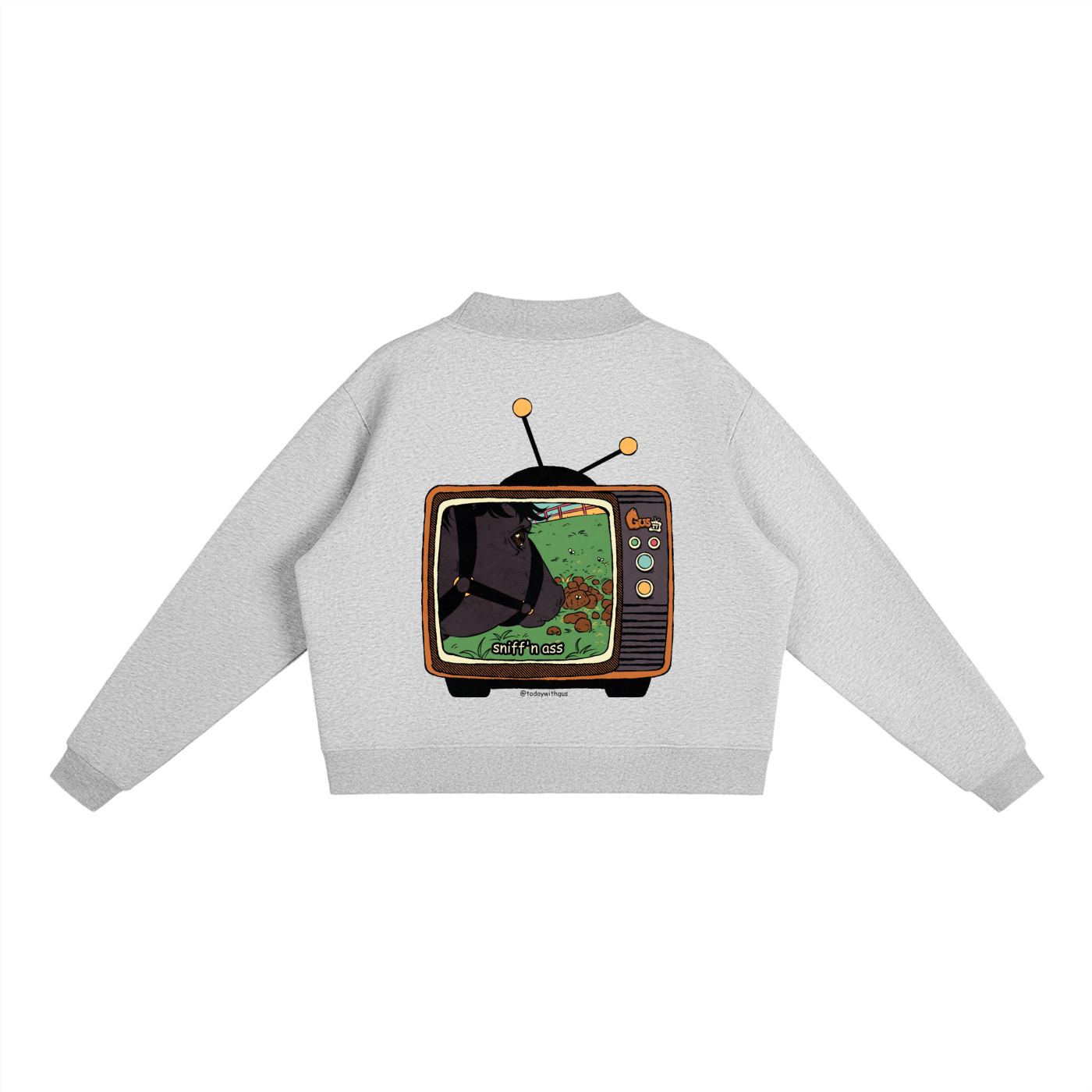 "sniff'n ass" Fleece Mock-Neck Crew Sweatshirt