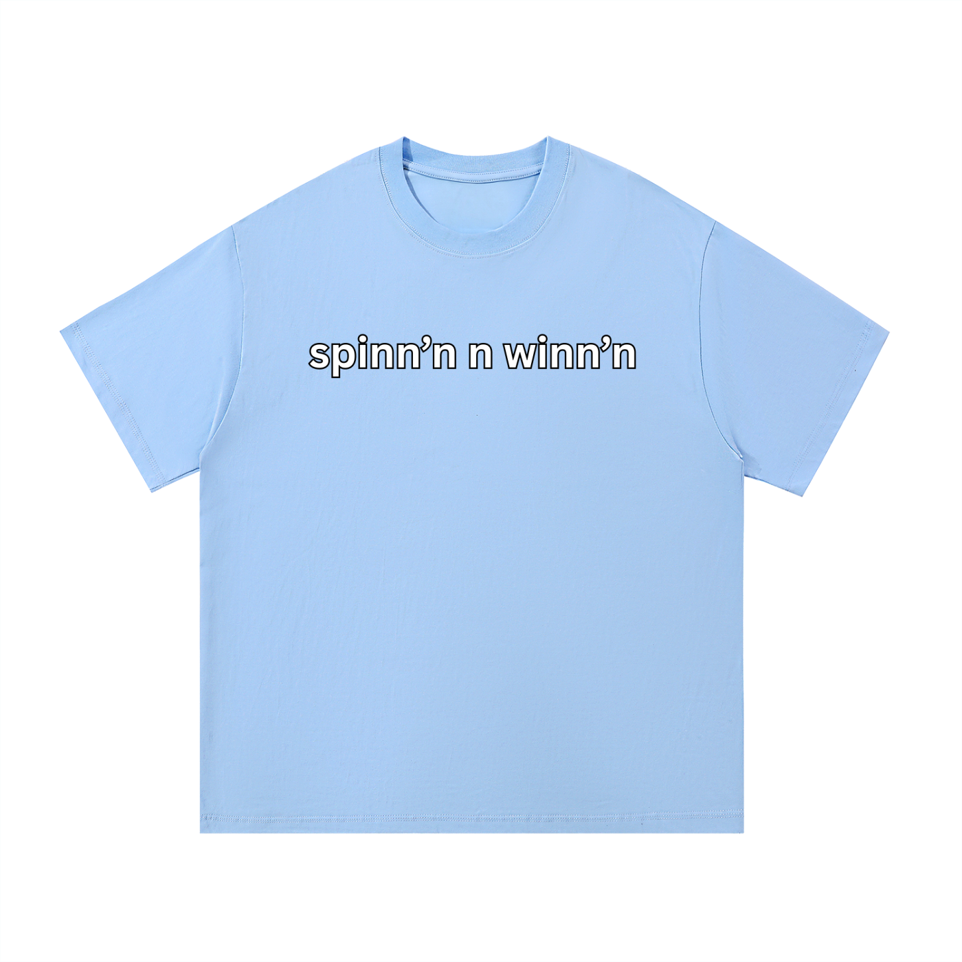 "spinn'n n winn'n" Cotton T-Shirt