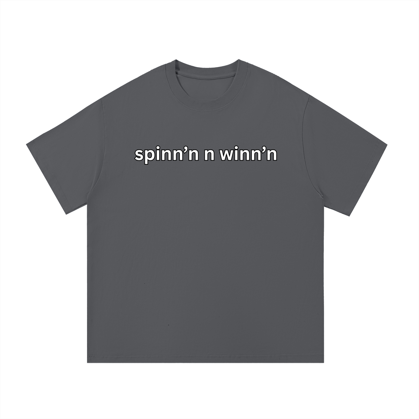 "spinn'n n winn'n" Cotton T-Shirt