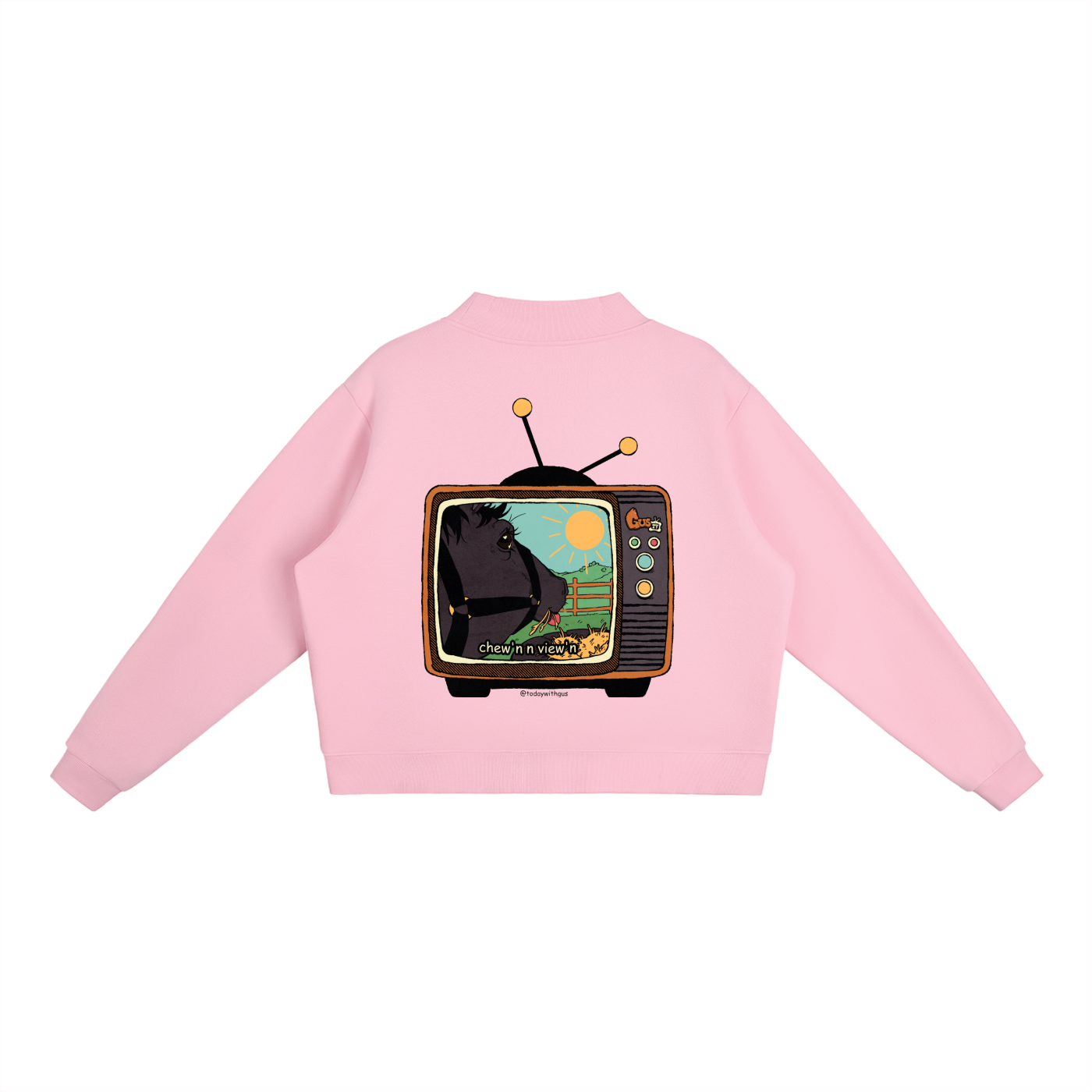 "chew'n n view'n" Mock-Neck Crew Sweatshirt