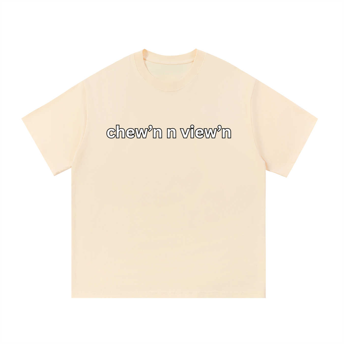 "chew'n n view'n" Cotton T-Shirt