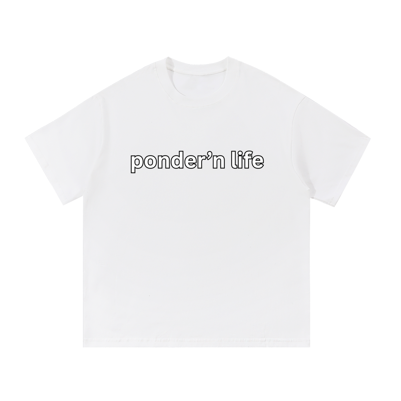 "ponder'n life" Cotton T-Shirt